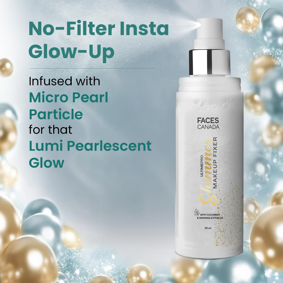 FACES CANADA Ultime Pro Shimmer Makeup Fixer, 50ml | Long Lasting Makeup Setting Spray | Keeps Makeup Intact | Glamourous Shimmer Finish | Hydrates, Soothes & Refreshes Skin | Alcohol Free